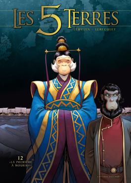 Couverture de la BD Les 5 Terres T12 - "La première à mourir" de Lewelyn - Editions Delcourt
