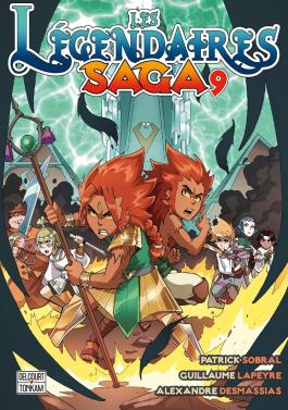 Couverture du Manga LES LEGENDAIRES SAGA - Tome 09 de Patrick sobral - Editions Delcourt