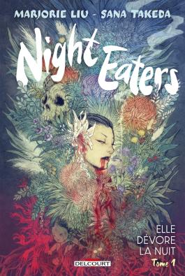 Couverture du Comics Night Eaters T01 de Marjorie liu - Editions Delcourt
