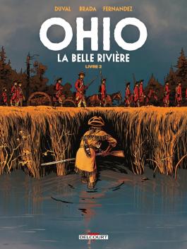 Couverture de la BD Ohio - La Belle Rivière T02 de Fred duval - Editions Delcourt