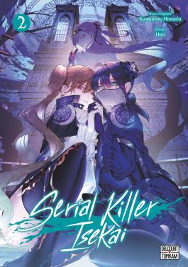 Couverture du Manga Serial Killer Isekai T02 de Homura kawamoto - Editions Delcourt