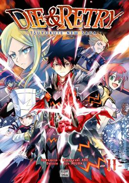 Couverture de la Die and Retry T11 de Masayuki abe - Editions Delcourt