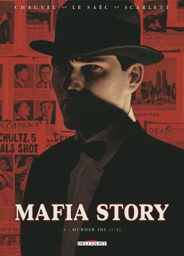 Couverture de la BD Mafia Story T03 Murder Inc 1/2 de David chauvel - Editions Delcourt