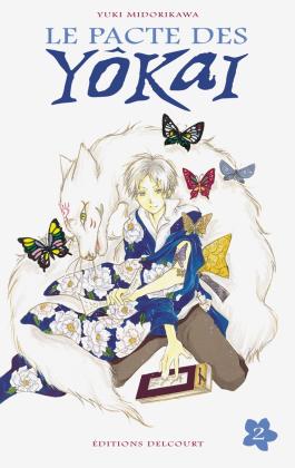 Couverture du Manga Le Pacte des yôkai T02 de Yuki midorikawa - Editions Delcourt