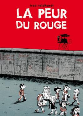 Couverture de la BD La Peur du rouge de Fred neidhardt - Editions Delcourt