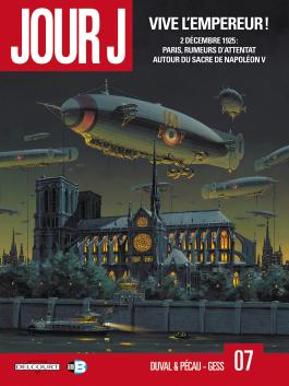 Couverture du Tome 7 de la BD Jour J : Vive l'Empereur ! de Jean-Pierre Pécau, Fred Blanchard et Fred Duval - Éditions Delcourt