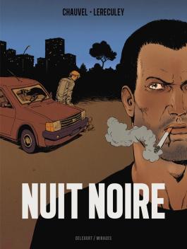 Couverture de la BD Nuit noire - Intégrale de David chauvel - Editions Delcourt
