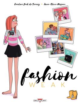 Couverture de la BD Fashion Weak de Caroline de surany - Editions Delcourt