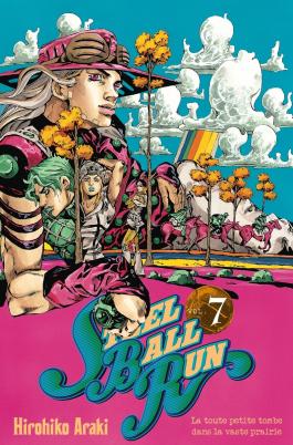 Couverture du Manga Jojo's - Steel Ball Run T07 de Hirohiko araki - Editions Delcourt
