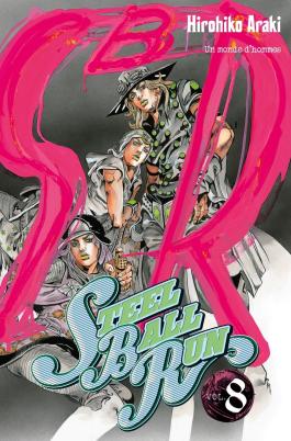 Couverture du Manga Jojo's - Steel Ball Run T08 de Hirohiko araki - Editions Delcourt