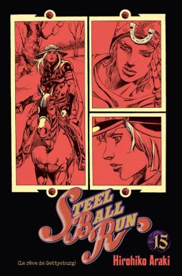 Couverture du Manga Jojo's - Steel Ball Run T15 de Hirohiko araki - Editions Delcourt