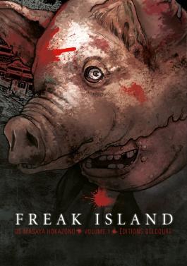 Couverture du Manga Freak Island T01 de Masaya hokazono - Editions Delcourt