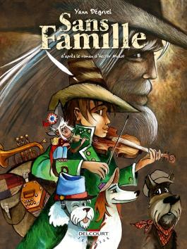 Couverture de la Jeunesse Sans Famille - Intégrale de Yann dégruel - Editions Delcourt