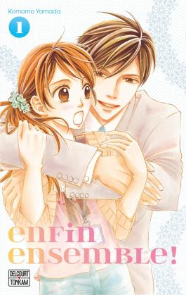 Couverture du Manga Enfin ensemble ! T01 de Komomo yamada - Editions Delcourt