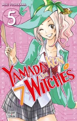 Couverture du Manga Yamada kun and The 7 witches T05 de Miki yoshikawa - Editions Delcourt