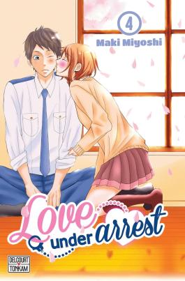Couverture du Manga Love under Arrest T04 de Maki miyoshi - Editions Delcourt