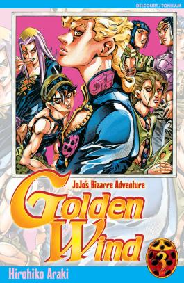 Couverture du Manga Jojo's - Golden Wind T03 de Hirohiko araki - Editions Delcourt