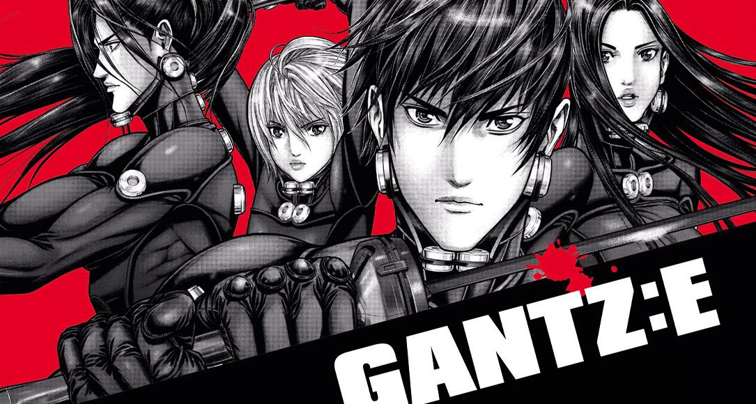 Gantz :E